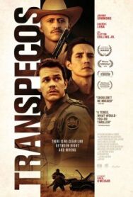 Транс-Пекос постер к фильму смотреть онлайн на HD Rezka