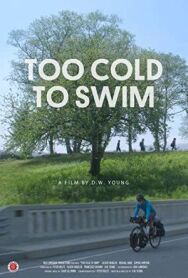 Too Cold to Swim постер к фильму смотреть онлайн на HD Rezka