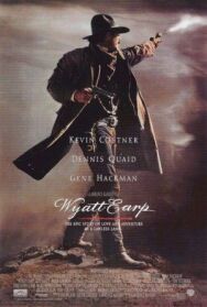 Уайатт Эрп постер к фильму смотреть онлайн на HD Rezka