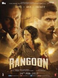 Рангун постер к фильму смотреть онлайн на HD Rezka
