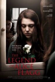 The Legend of Alice Flagg постер к фильму смотреть онлайн на HD Rezka