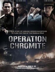 Операция «Хромит» постер к фильму смотреть онлайн на HD Rezka