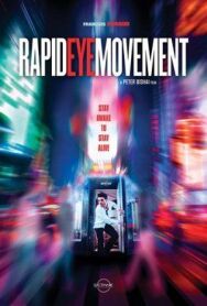 Быстрые движения глаз постер к фильму смотреть онлайн на HD Rezka
