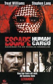 Побег: Живой груз постер к фильму смотреть онлайн на HD Rezka