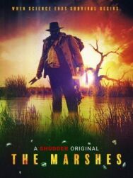 Болота постер к фильму смотреть онлайн на HD Rezka