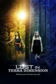 Затерянные в Терра-измерении постер к фильму смотреть онлайн на HD Rezka