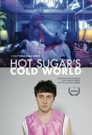Холодный мир Hot Sugar постер к фильму смотреть онлайн на HD Rezka