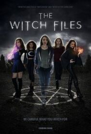The Witch Files постер к фильму смотреть онлайн на HD Rezka
