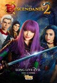 Наследники 2 постер к фильму смотреть онлайн на HD Rezka