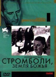 Стромболи, земля Божья постер к фильму смотреть онлайн на HD Rezka