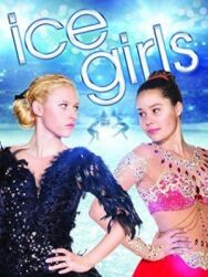 Ice Girls постер к фильму смотреть онлайн на HD Rezka