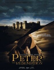 Апостол Пётр: искупление постер к фильму смотреть онлайн на HD Rezka