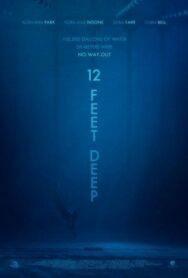 12 футов глубины постер к фильму смотреть онлайн на HD Rezka