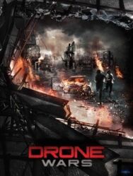 Война дронов постер к фильму смотреть онлайн на HD Rezka