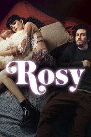 Рози постер к фильму смотреть онлайн на HD Rezka