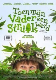 День, когда мой папа превратился в куст постер к фильму смотреть онлайн на HD Rezka