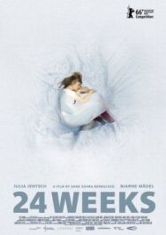 24 недели постер к фильму смотреть онлайн на HD Rezka