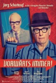 Всегда вперёд! постер к фильму смотреть онлайн на HD Rezka