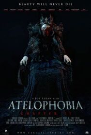 Ателофобия: Страдания монарха постер к фильму смотреть онлайн на HD Rezka