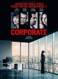 Корпорация постер к фильму смотреть онлайн на HD Rezka