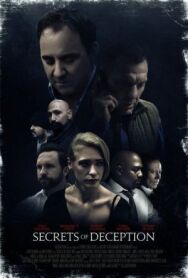 Секреты обмана постер к фильму смотреть онлайн на HD Rezka