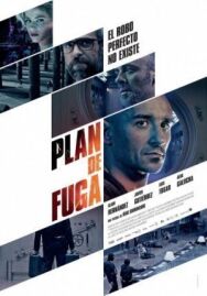 План побега постер к фильму смотреть онлайн на HD Rezka