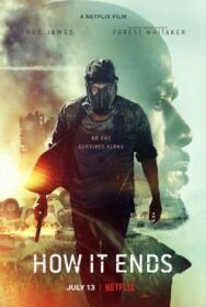Как это заканчивается постер к фильму смотреть онлайн на HD Rezka