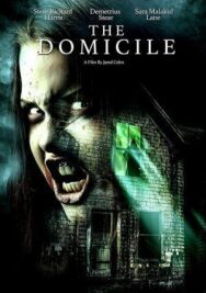 Домициль постер к фильму смотреть онлайн на HD Rezka