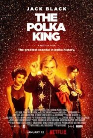 Король польки постер к фильму смотреть онлайн на HD Rezka