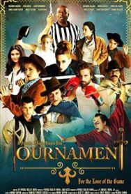 Турнир постер к фильму смотреть онлайн на HD Rezka