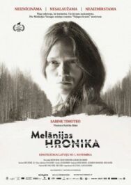 Хроники Мелании постер к фильму смотреть онлайн на HD Rezka
