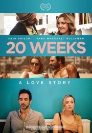 20 недель постер к фильму смотреть онлайн на HD Rezka