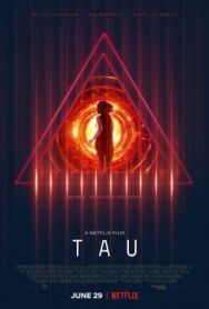 Тау постер к фильму смотреть онлайн на HD Rezka