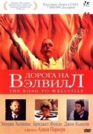 Дорога на Вэлвилл постер к фильму смотреть онлайн на HD Rezka
