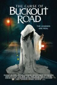 Проклятие Бакаут-роуд постер к фильму смотреть онлайн на HD Rezka