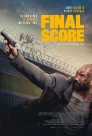 Финальный счет постер к фильму смотреть онлайн на HD Rezka