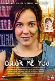 Раскрась меня, как себя постер к фильму смотреть онлайн на HD Rezka