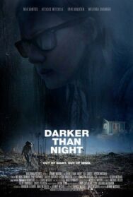 Темнее ночи постер к фильму смотреть онлайн на HD Rezka