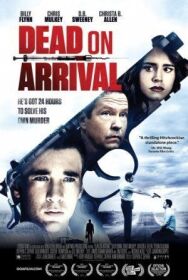 Смерть по прибытии постер к фильму смотреть онлайн на HD Rezka