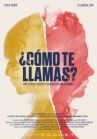 ¿Cómo te llamas? онлайн бесплатно HD Rezka