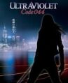 Ультрафиолет: Код 044 онлайн бесплатно HD Rezka