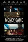 Money Game онлайн бесплатно HD Rezka