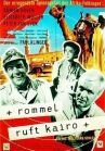 Роммель вызывает Каир онлайн бесплатно HD Rezka