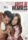 Злоупотребление слабостью онлайн бесплатно HD Rezka